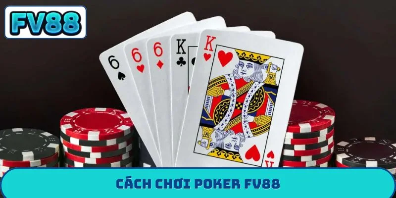 Poker FV88 - Top 3 Bí Thuật Chinh Phục Mọi Sòng Bạc poker fv88