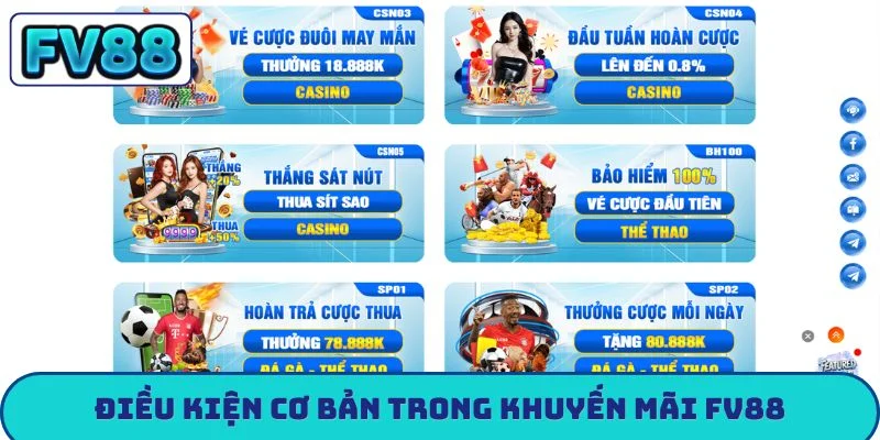 Điều kiện cơ bản trong khuyến mãi FV88